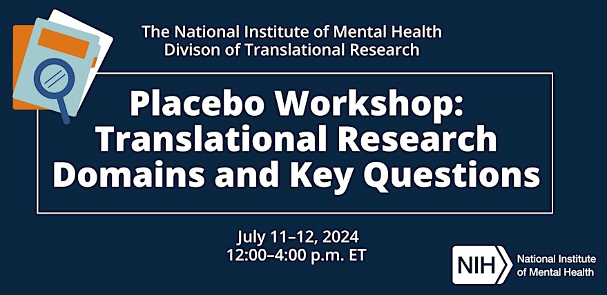 Placebo Workshop: Translational Research Domains and Key Questions