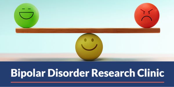 Bipolar Disorder Research Clinic